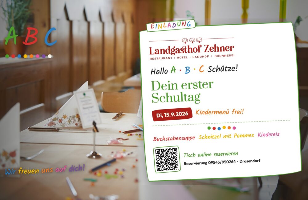 Einladungskarte zum ersten Schultag am 15. September 2026 im Landgasthof Zehner, Kindermenü frei