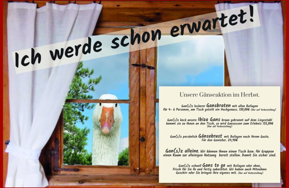 Gänseaktion im Herbst im Landgasthof Zehner – Gansbraten, Ibiza Gans, Gänsebrust und Gans to go